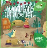 The Woodland Christmas Ball Story Book